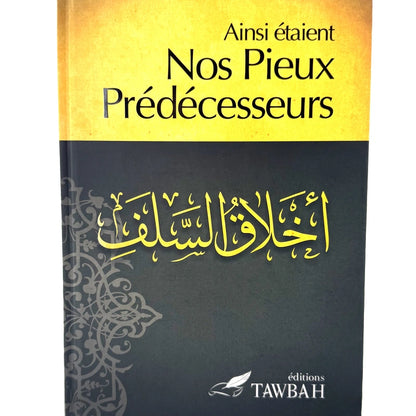 Ainsi étaient Nos prédécesseurs