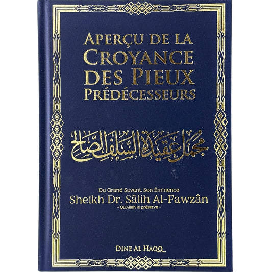 Aperçu de la croyance des pieux prédécesseurs