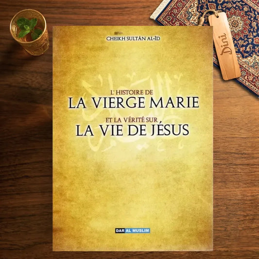 L'histoire de la vierge Marie et la vérité sur la vie de Jésus