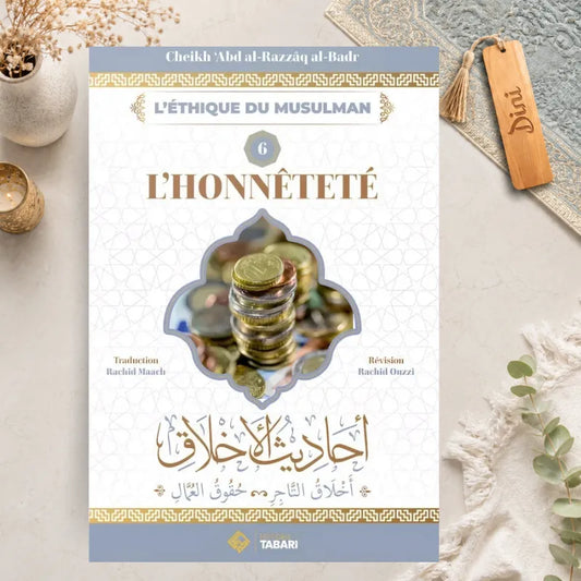 L'honnêteté - L'éthique du musulman - 6
