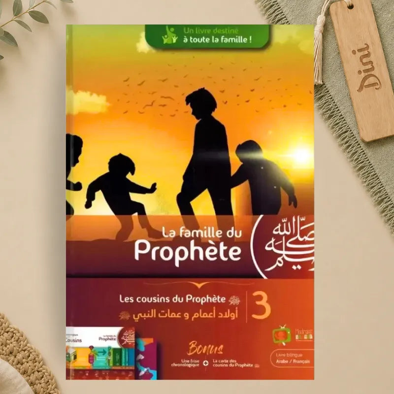 La Famille du Prophète - Tome 3 - Les cousins du Prophète