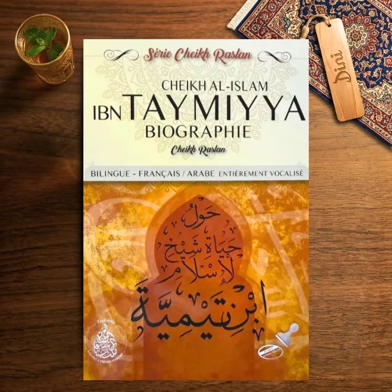 La biographie de Cheikh al-islam Ibn Taymiyya