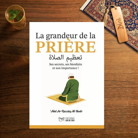 La grandeur de la prière
