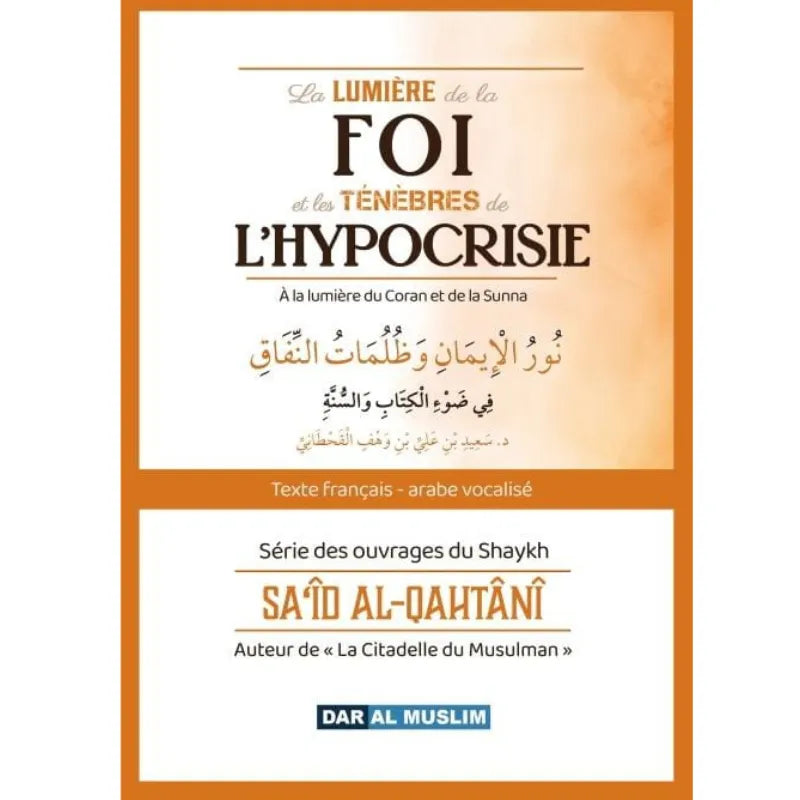 La lumière de la foi et les ténèbres de l’hypocrisie