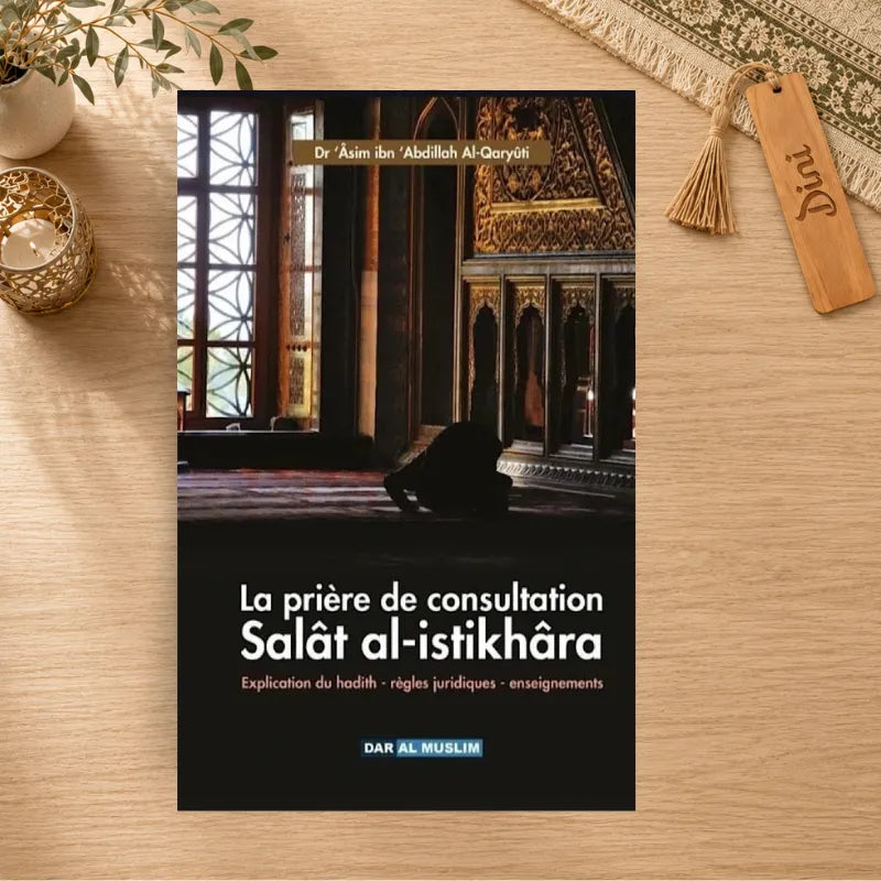 La prière de consultation  Salât al -istikhâra