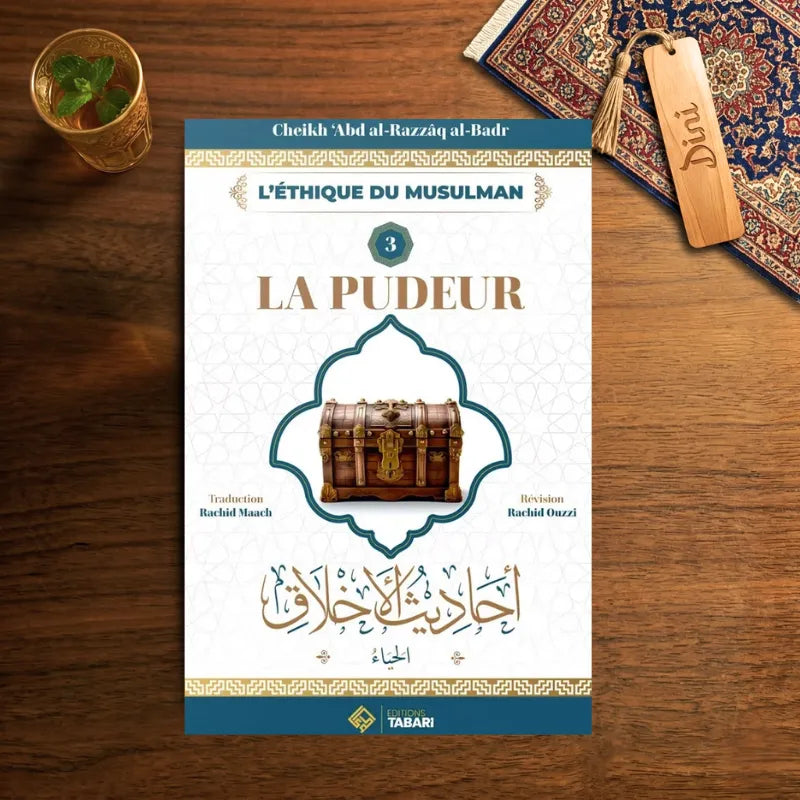 La pudeur - L'éthique du musulman - 3