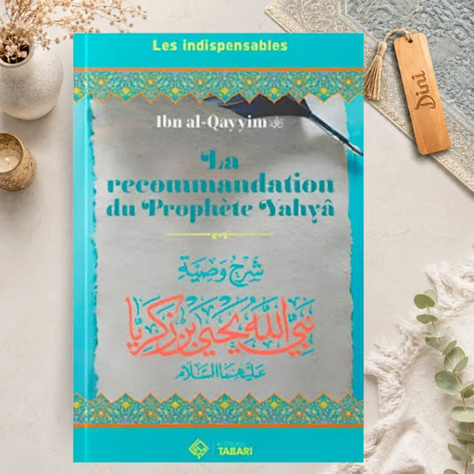 La recommandation du prophète Yahya