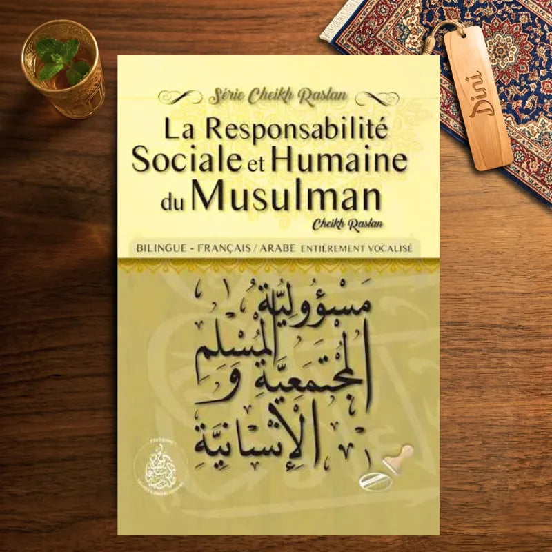 La responsabilité sociale et humaine du musulman