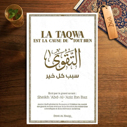 La taqwa est la cause de tout bien