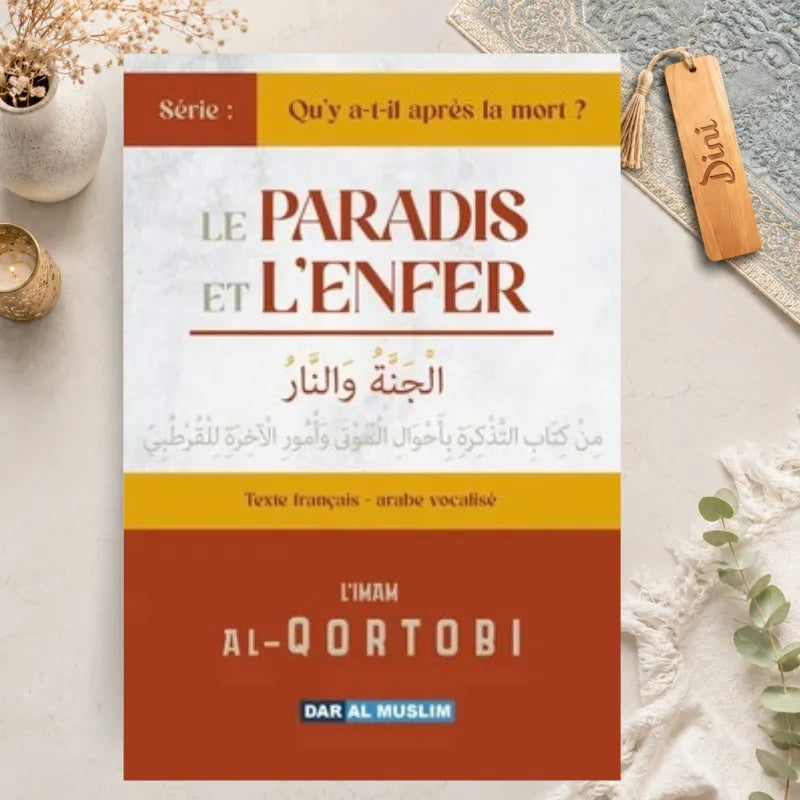 Le Paradis et l'Enfer - Al Qortobi - Dar Al Muslim