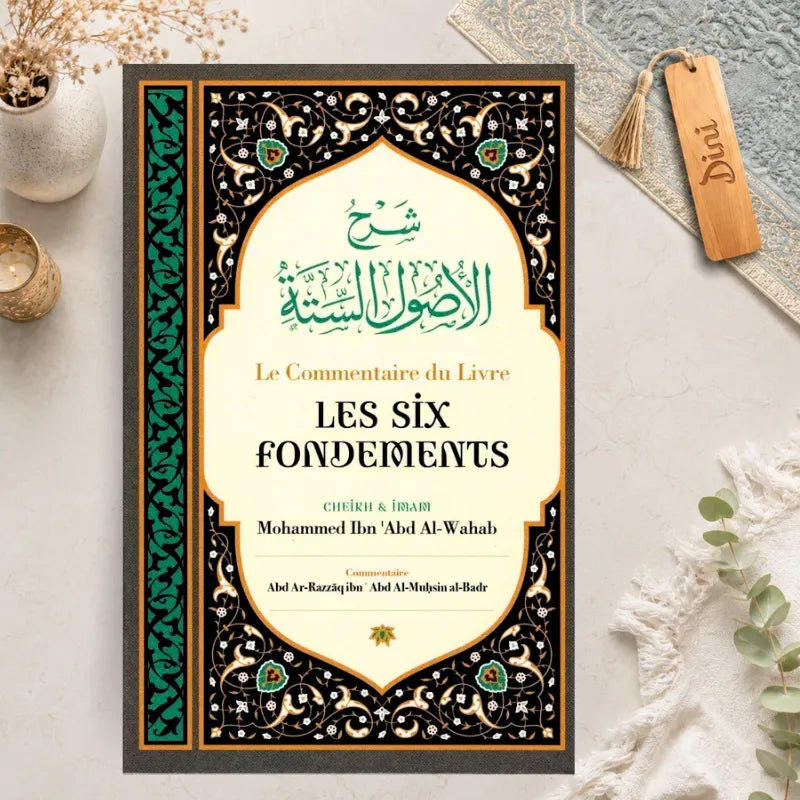 Le commentaire du Livre Les Six Fondements