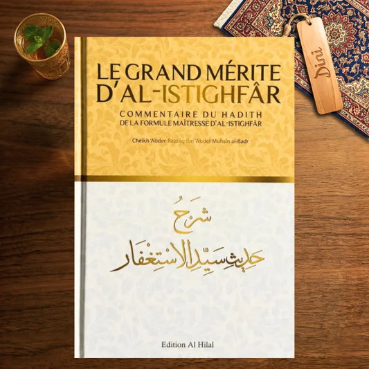 Le grand mérite d’Al-Istighfar