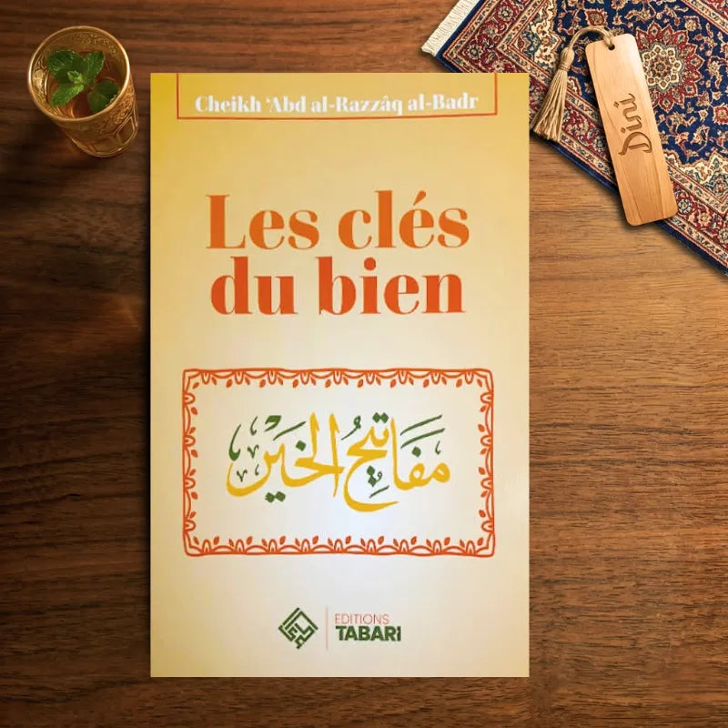 Les clés du bien - Tabari