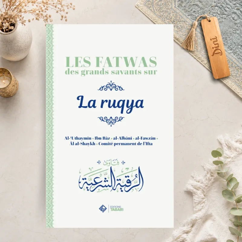 Les fatwas des grands savants sur la ruqya