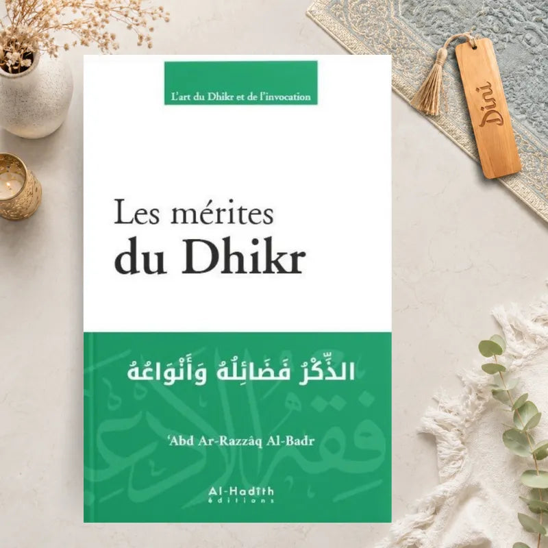 Les mérites du Dhikr