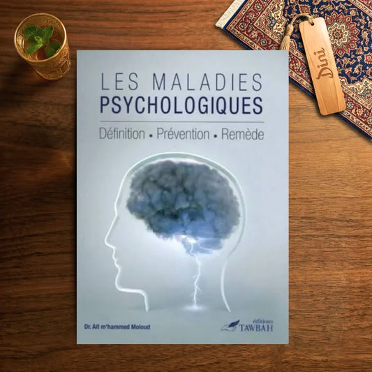Les maladies psychologiques