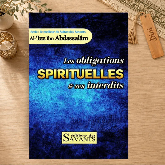 Les obligations spirituelles et ses interdits