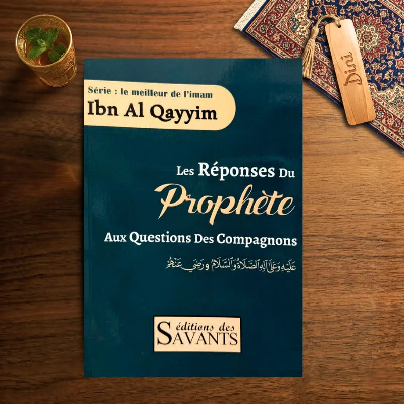 Les réponses du prophète aux questions des compagnons