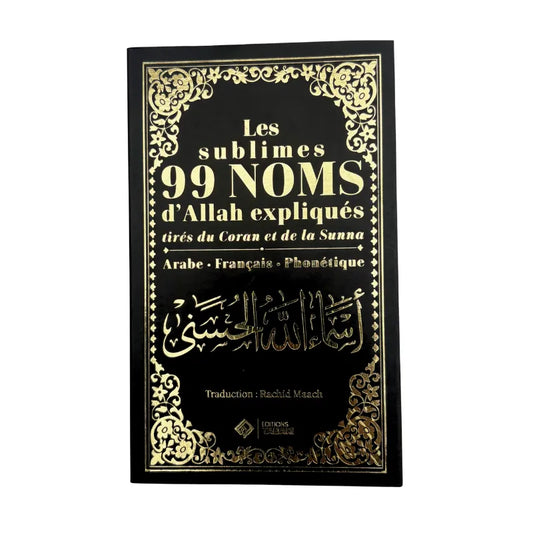 Les sublimes 99 Noms d’Allah expliqués - Noir