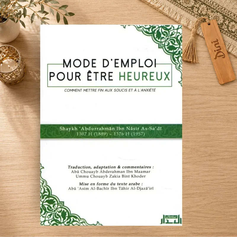 Mode d'emploi pour être heureux