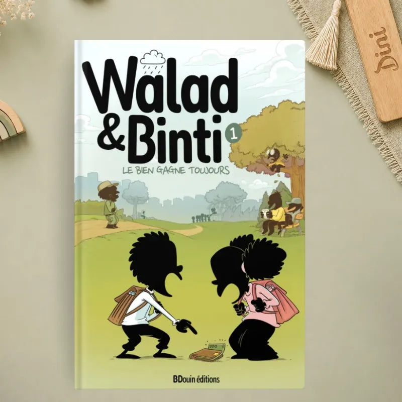 Walad et Binti : T1 Le bien gagne toujours