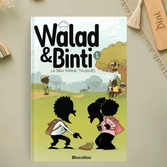 Walad et Binti : T1 Le bien gagne toujours