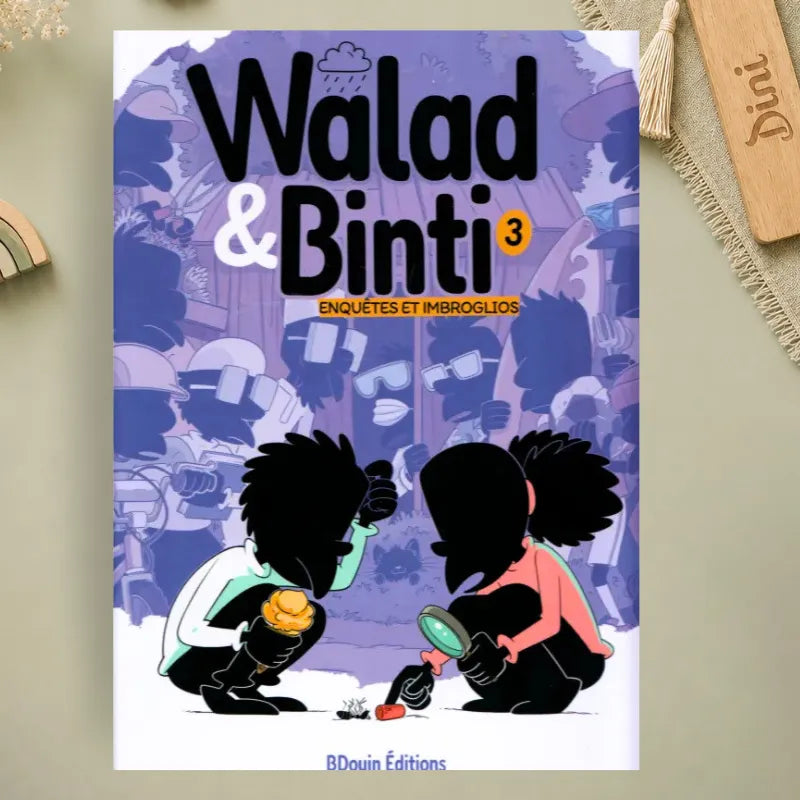Walad et Binti : T3 Enquêtes et imbroglios