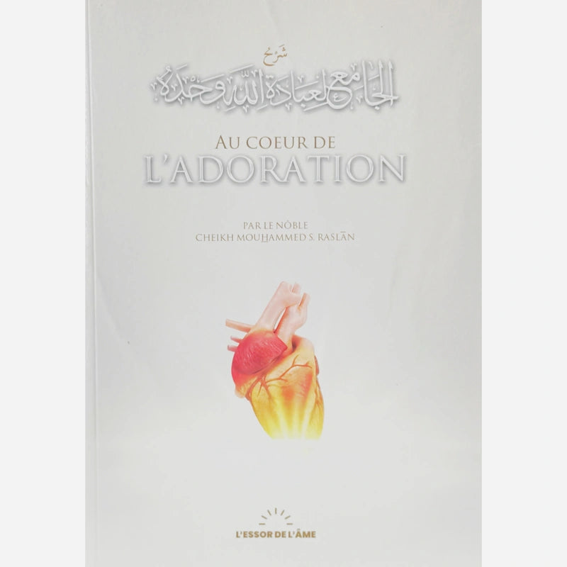 Au cœur de l'adoration