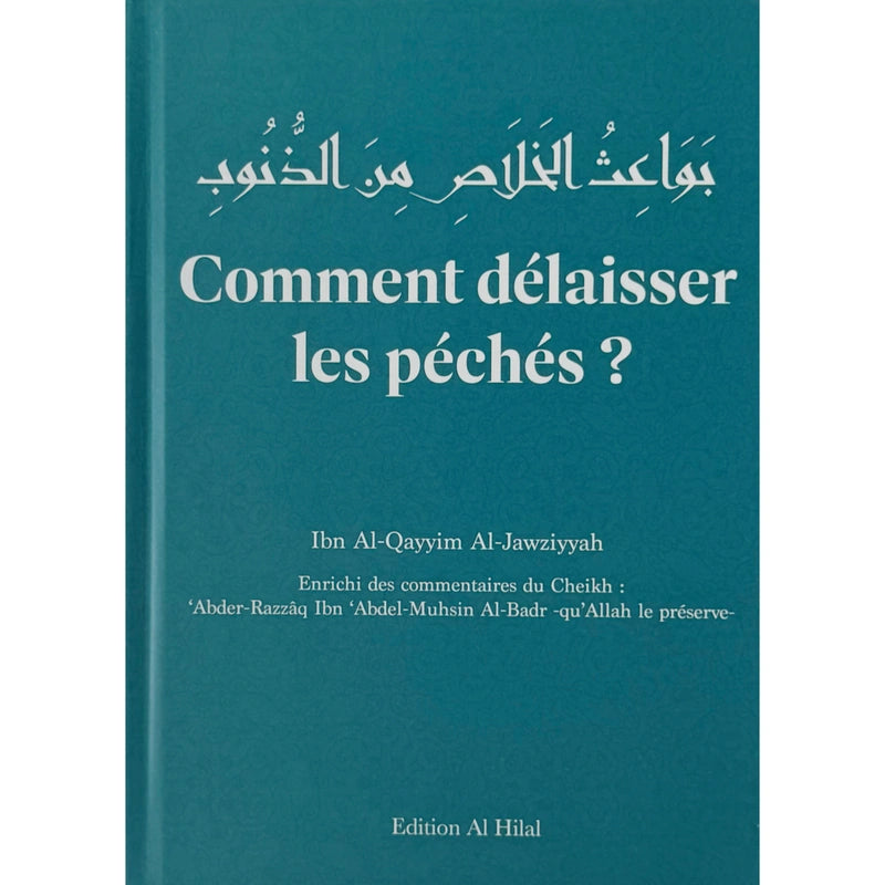 Comment délaisser les péchés ?