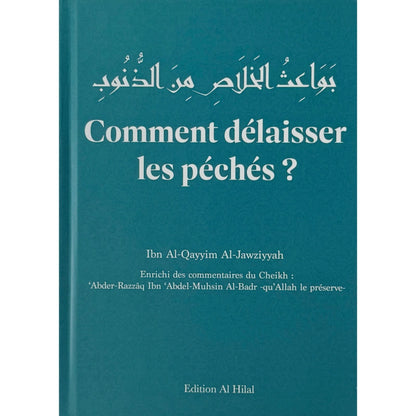 Comment délaisser les péchés ?