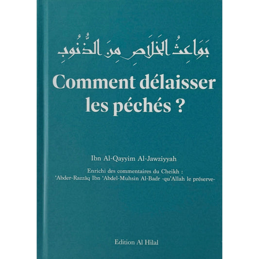 Comment délaisser les péchés ?