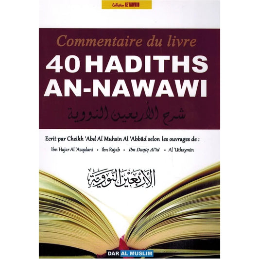 Commentaire du livre 40 hadiths AN - Nawawi