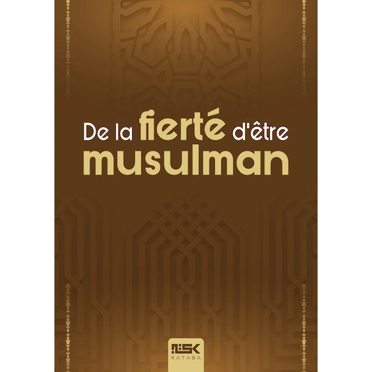 De la fierté d'être musulman