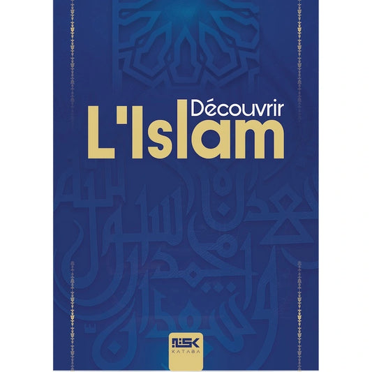 Découvrir l'islam