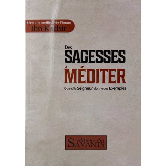 Des Sagesses à Méditer