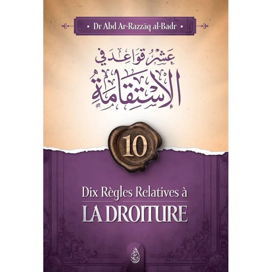 10 règles relatives à la droiture