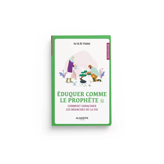 Eduquer comme le prophète (sws)