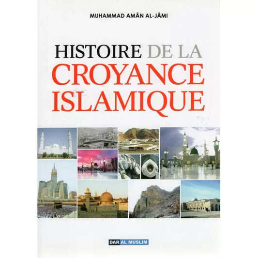 Histoire de la Croyance islamique