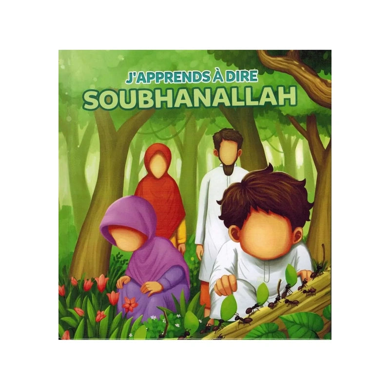 J'apprends à dire soubhanallah