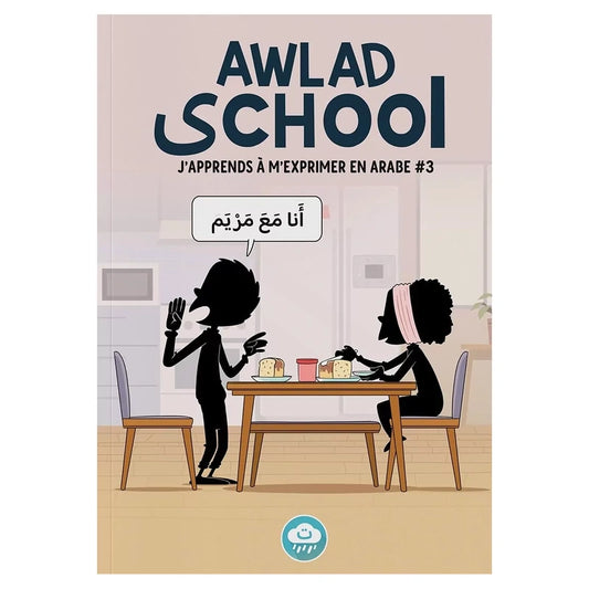 J'apprends à m'exprimer en arabe #3