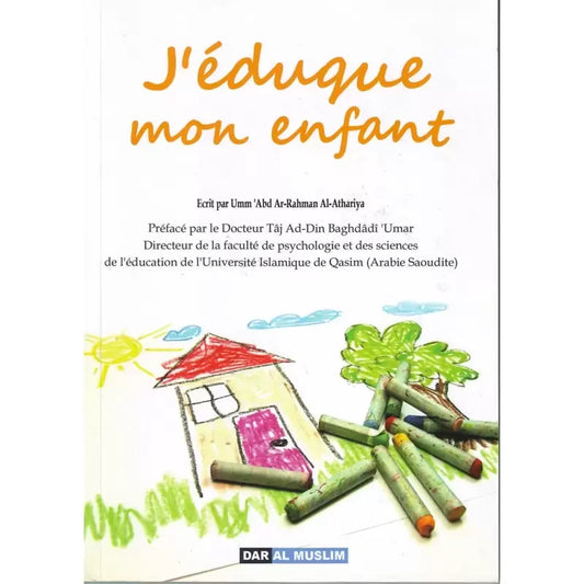 J'éduque mon enfant