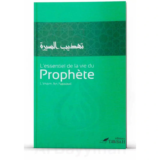 L'essentiel de la vie du prophète
