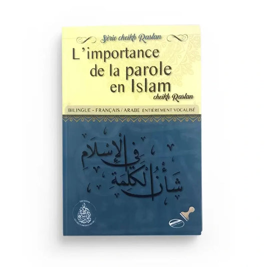 l'importance de la parole en islam
