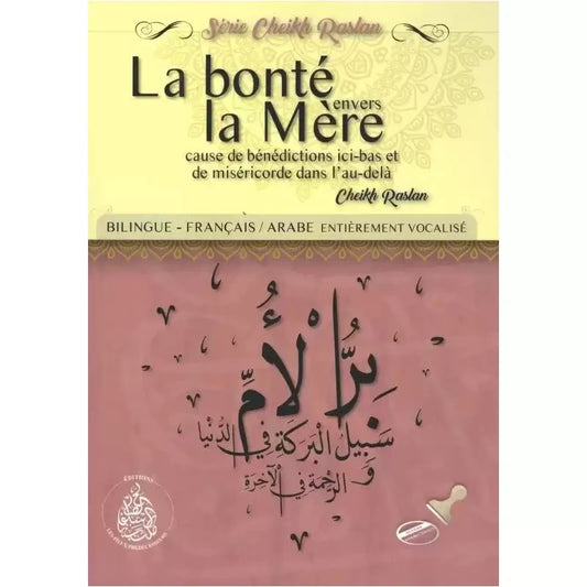 La bonté envers la mère