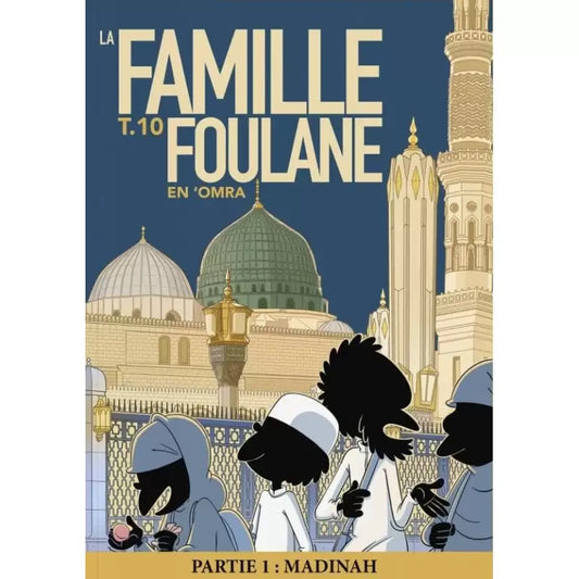 La famille Foulane  Tome 10