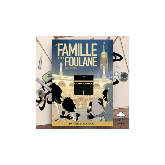La famille Foulane  Tome 11