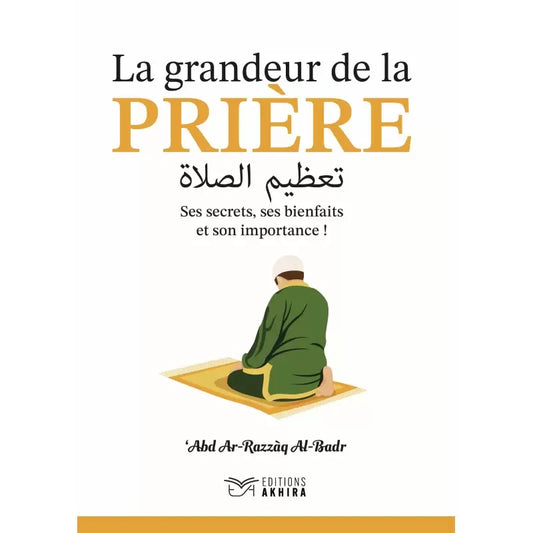La grandeur de la prière