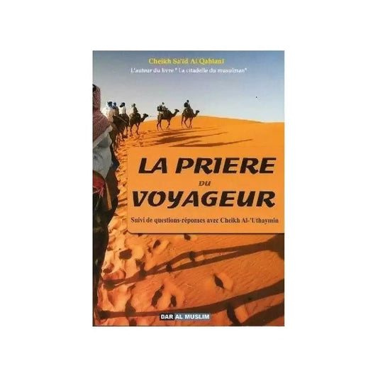 La prière du voyageur
