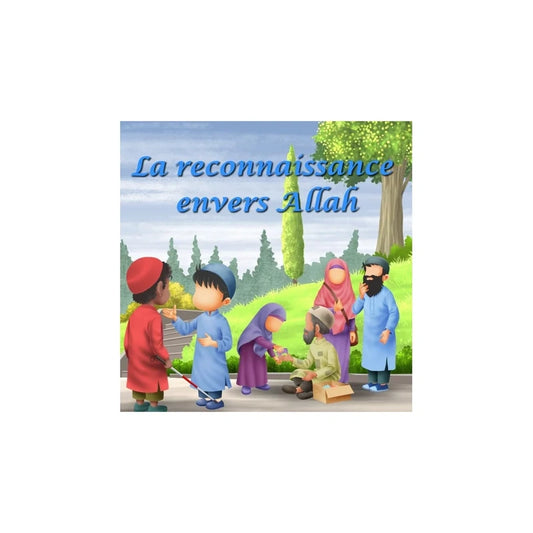 La reconnaissance envers Allah
