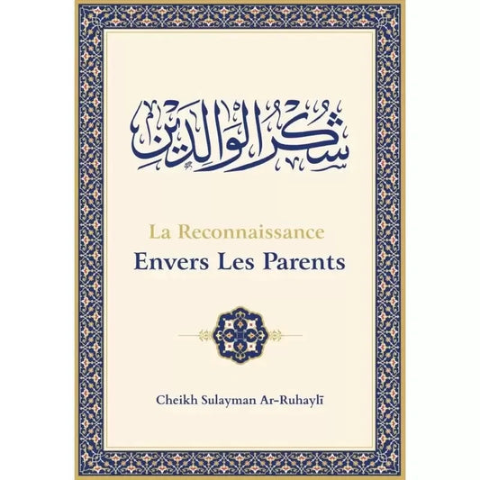 La reconnaissance Envers les Parents